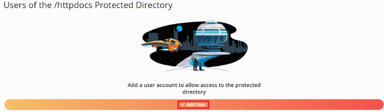 Click 'Add User' to add a user to the password-protected directory. Click 'Add User' to add a user to the password-protected directory.